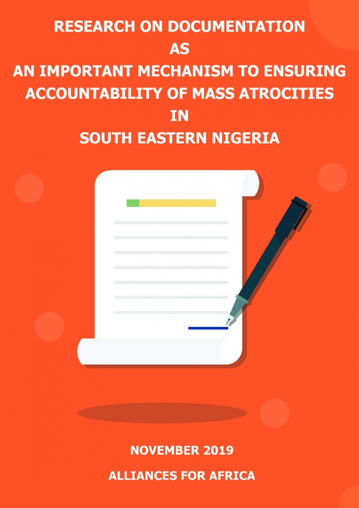 Research Document as an Important Mechanism to Ensuring Accountability of Mass Atrocities in South Eastern Nigeria